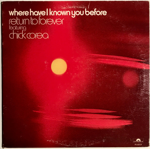 Return To Forever - Where Have I Known You Before - LP