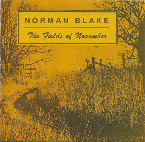 Norman Blake - The Fields of November / Old And New - CD