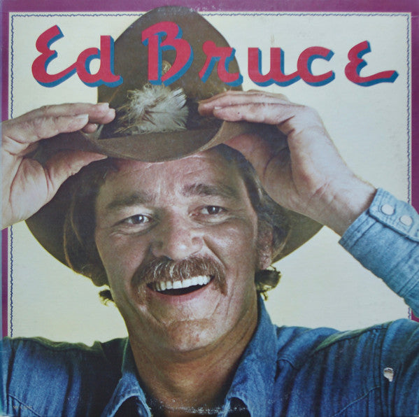 Ed Bruce - Ed Bruce - LP