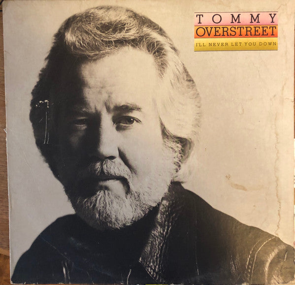 Tommy Overstreet - I'll Never Let You Down - LP