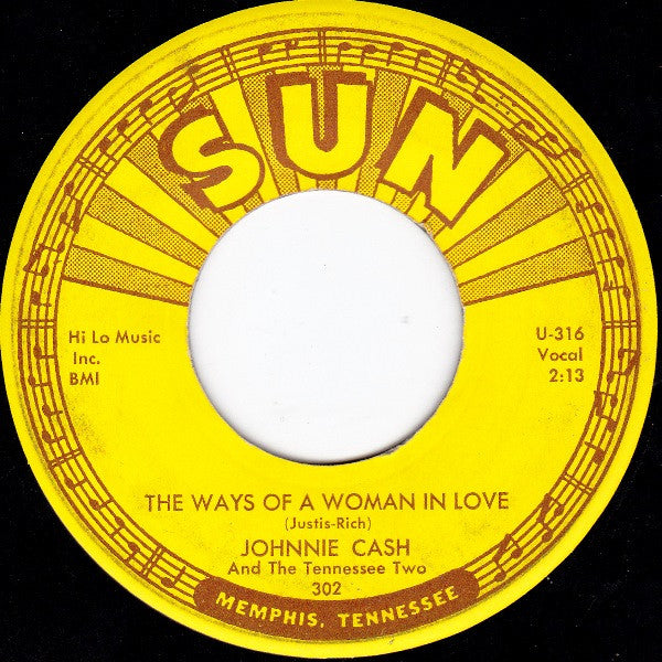 Johnny Cash & The Tennessee Two - The Ways Of A Woman In Love - 7"