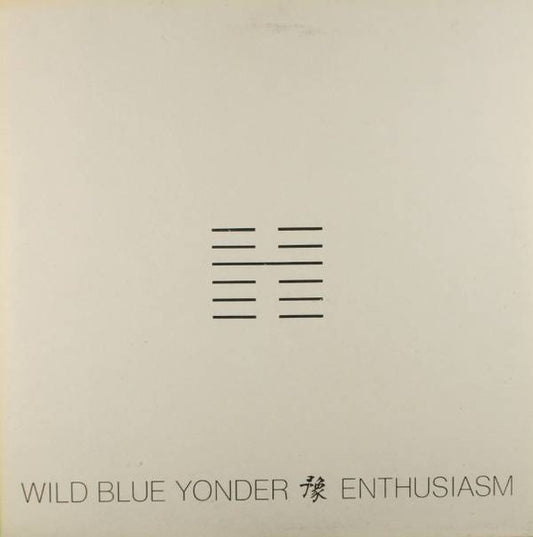 Wild Blue Yonder - Enthusiasm - LP