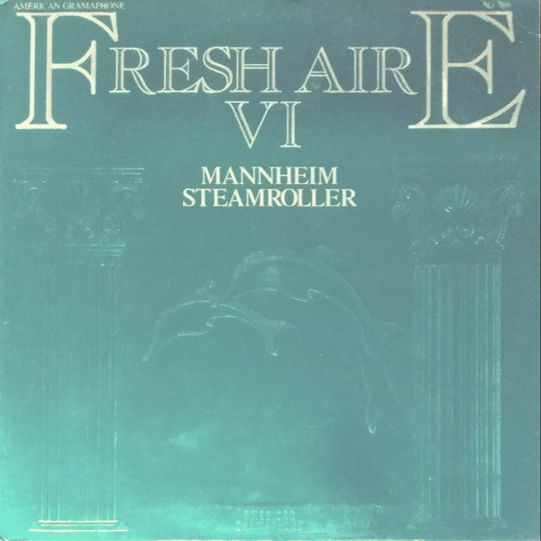 Mannheim Steamroller - Fresh Aire VI - LP