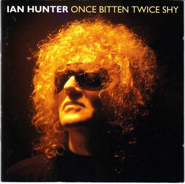 Ian Hunter - Once Bitten Twice Shy - CD