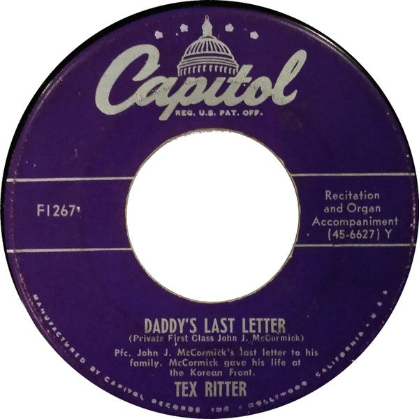 Tex Ritter - Daddy's Last Letter  /  Onward Christian Soldiers - 7"