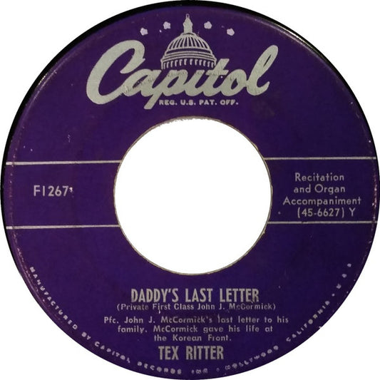 Tex Ritter - Daddy's Last Letter  /  Onward Christian Soldiers - 7"