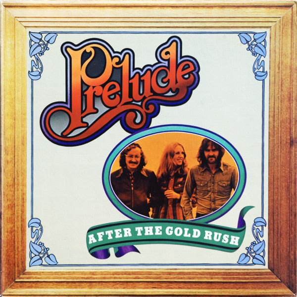 Prelude - After The Gold Rush - LP