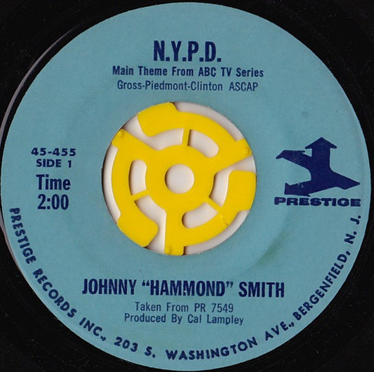 Johnny Hammond - N.Y.P.D. / Dirty Apple - 7"