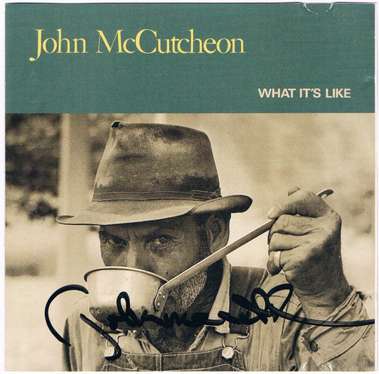 John McCutcheon - What It's Like - CD