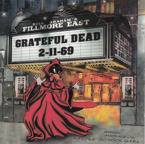 The Grateful Dead - Fillmore East 2-11-69 - CD