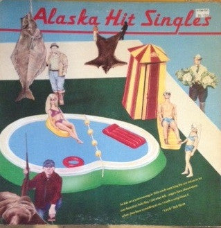 Various - Alaska Hit Singles - LP