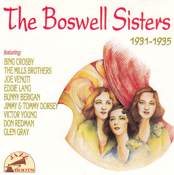 The Boswell Sisters - 1931-1935 - CD