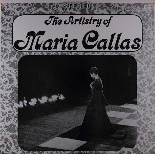 Maria Callas - The Artistry Of Maria Callas - LP