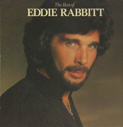 Eddie Rabbitt - The Best Of Eddie Rabbitt - LP