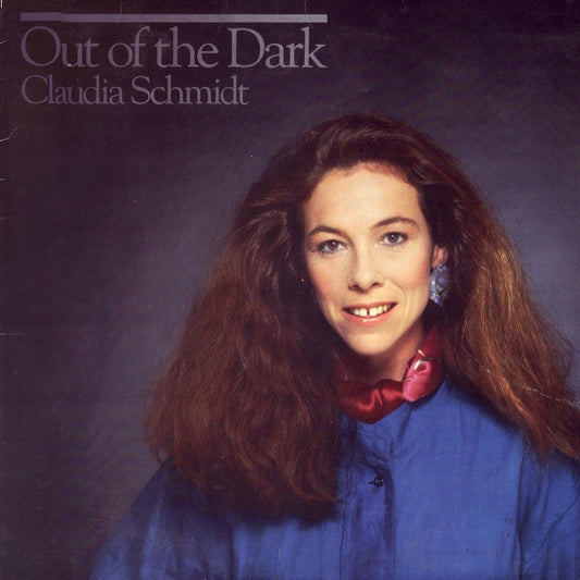 Claudia Schmidt - Out Of The Dark - LP