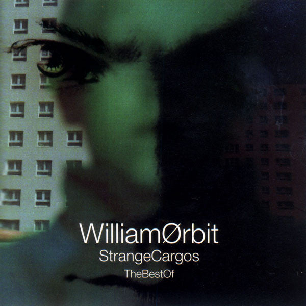 William Orbit - The Best Of Strange Cargos - CD