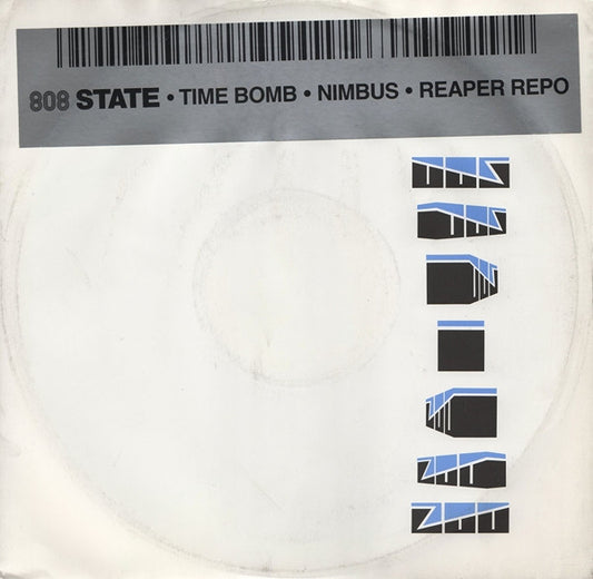 808 State - Time Bomb / Nimbus / Reaper Repo - 12"