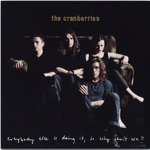 Cranberries - Everybody Else Is Doing It So Why Can'r We? - Reissue LP - New