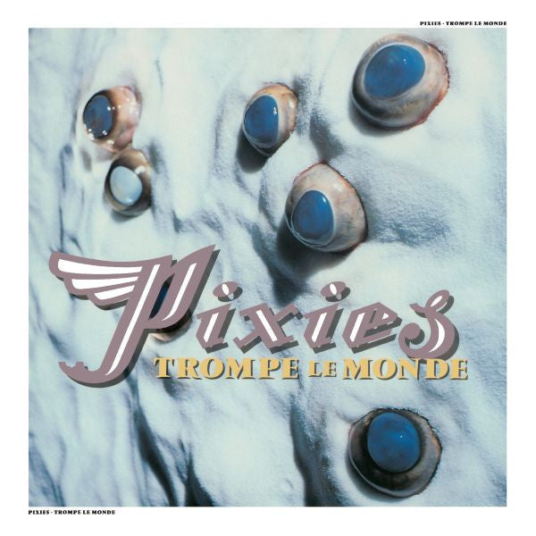 Pixies - Trompe Le Monde - LP - New